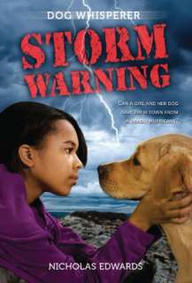  Dog Whisperer Storm Warning by Nicholas Edwards 