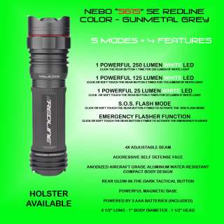   900 lumen 5 modes) & NEBO 5615 SE Redline (250 lumen 5 modes)  