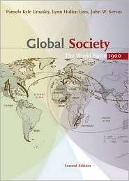Global Society The World Since 1900, (0618775951), Pamela Crossley 