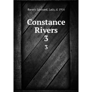  Constance Rivers. 3 Lady, d. 1916 Barrett Lennard Books