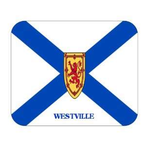   Canadian Province   Nova Scotia, Westville Mouse Pad: Everything Else