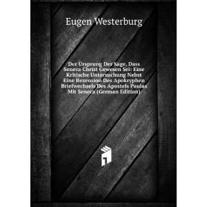   Apostels Paulas Mit Seneca (German Edition) Eugen Westerburg Books