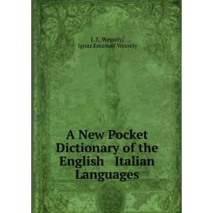   & Italian Languages Ignaz Emanuel Wessely J. E. Wessely Books