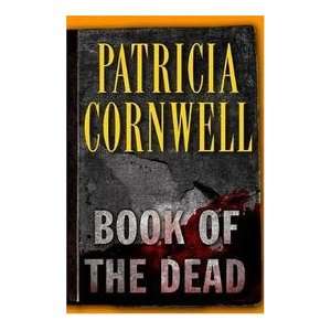  Book Of The Dead Patricia Cornwell Books