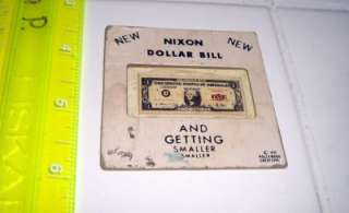 1974 RARE *RICHARD NIXON* DOLLAR BILL PROMO SEALED DISP  