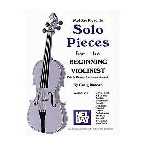 Duncan, Craig   Solo Pieces for the Beginning Violinist   Violin and 