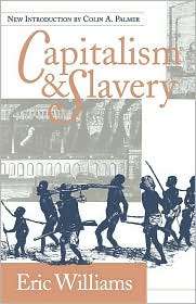   and Slavery, (0807844888), Eric Williams, Textbooks   
