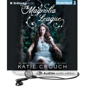  League (Audible Audio Edition) Katie Crouch, Julia Whelan Books