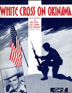 1945 WHITE CROSS ON OKINAWA WW II MARINE SHEET MUSIC  
