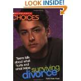 Surviving Divorce Teens Talk about What Hurts and What Helps 