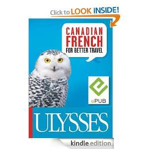 Canadian French for Better Travel Pierre Corbeil  Kindle 