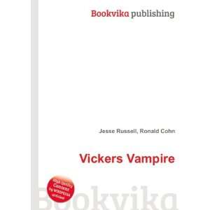  Vickers Vampire Ronald Cohn Jesse Russell Books