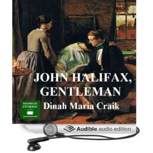  John Halifax, Gentleman Volume One (Audible Audio Edition 