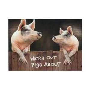  Animals Posters Watch Out, Pigs About   Fence Poster 