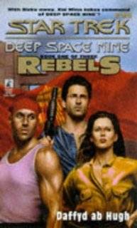 The Conquered Rebels Trilogy, Book 1 (Star Trek Deep Space Nine, No 