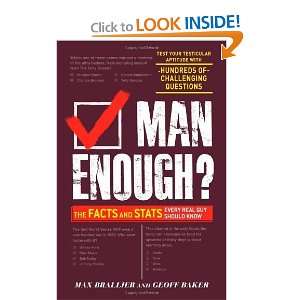  Man Enough? The Facts and Stats Every Real Guy Should 