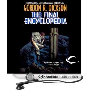 The Final Encyclopedia: Dorsai Series, Book 6 [Unabridged] [Audible 