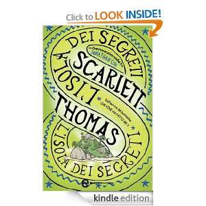 isola dei segreti (Newton Pocket) (Italian Edition) Scarlett Thomas 
