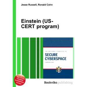    Einstein (US CERT program) Ronald Cohn Jesse Russell Books