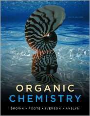 Organic Chemistry, (084005498X), William H. Brown, Textbooks   Barnes 