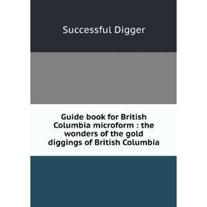  Guide book for British Columbia microform  the wonders of 