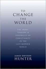   World, (0199730806), James Davison Hunter, Textbooks   