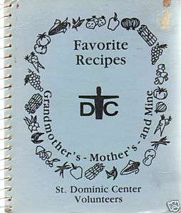   1986 VINTAGE TEXAS *ST DOMINIC CENTER VOLUNTEERS COOK BOOK *LOCAL ADS