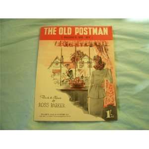  The Old Postman (Passes Me By) (Sheet Music) Ross Parker Books