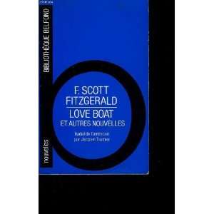  Love boat (9782714426888) Fitzgerald Francis Scott Books