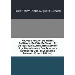   PrÃ©sent . (French Edition) Friedrich Wilhelm August Murhard Books