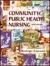 Community and Public Health Nursing, (032300749X), Marcia Stanhope 