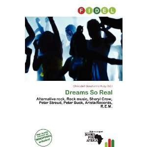  Dreams So Real (9786200815118) Christabel Donatienne Ruby Books