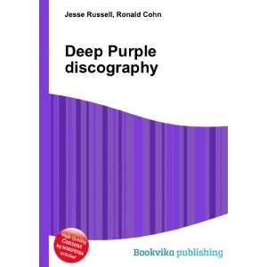  Deep Purple discography Ronald Cohn Jesse Russell Books
