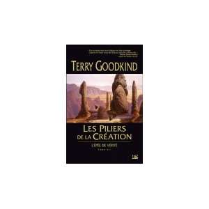   de la création (Lépée de vérité, T7): Terry Goodkind: Books