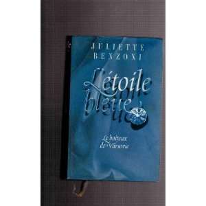    letoile bleue/le boiteux de varsovie benzoni juliette Books