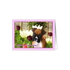 Feliz Cumpleaños Boxer puppy in Tulips Card