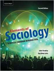 Elements of Sociology A Critical Canadian Introduction, (0195431669 