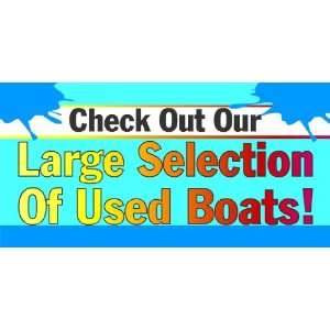  3x6 Vinyl Banner   Large Selection Of Used Boats 
