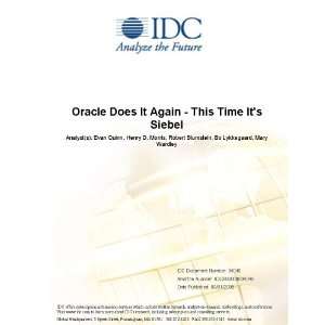 Oracle Does It Again   This Time Its Siebel [ PDF] [Digital 