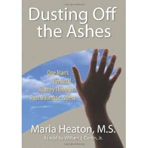   Through Post Traumatic Stress [Hardcover] Maria Heaton M.S. Books