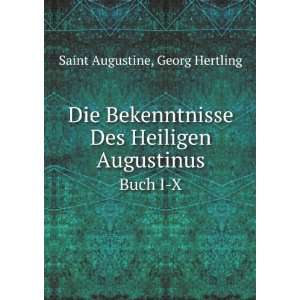   Heiligen Augustinus. Buch I X Georg Hertling Saint Augustine Books