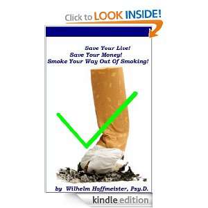   Out of Smoking Psy.D. Wilhelm Hoffmeister  Kindle Store