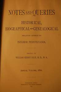 Egle Notes Queries Interior Pennsylvania 1896 History Genealogy 