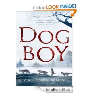 Dog Boy Eva Hornung  Kindle Store