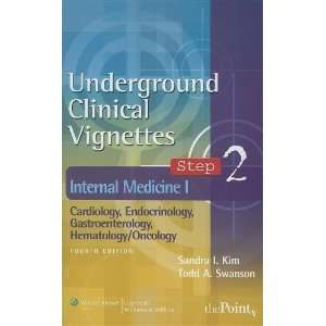  Underground Clinical Vignettes Step 2 Internal Medicine I 