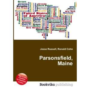  Parsonsfield, Maine Ronald Cohn Jesse Russell Books