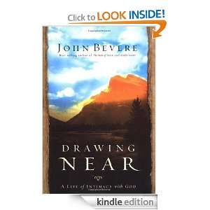   Life of Intimacy with God John Bevere  Kindle Store