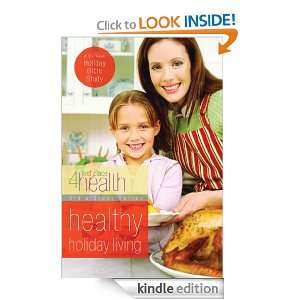 Healthy Holiday Living  Kindle Store