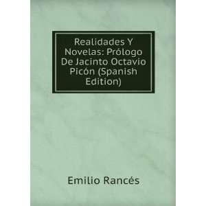   De Jacinto Octavio PicÃ³n (Spanish Edition) Emilio RancÃ©s Books