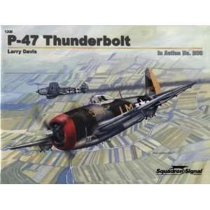  P 47 Thunderbolt in action   Aircraft No. 208 [Paperback 